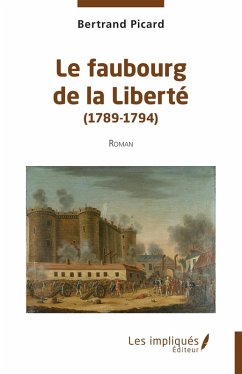 Cover Le faubourg de la Liberté (1789-1794)