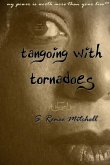 Tangoing With Tornadoes Tangoing With Tornadoes