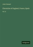 Chronicles of England, France, Spain Chronicles of England, France, Spain