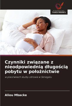Czynniki zwi¿zane z nieodpowiedni¿ d¿ugo¿ci¿ pobytu w po¿o¿nictwie Cover Czynniki zwi¿zane z nieodpowiedni¿ d¿ugo¿ci¿ pobytu w po¿o¿nictwie