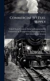 Commercial Jet Fuel Supply