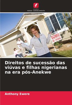 Direitos de sucessão das viúvas e filhas nigerianas na era pós-Anekwe Cover Direitos de sucessão das viúvas e filhas nigerianas na era pós-Anekwe