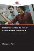 Histoires écrites de retour d'information correctif III Histoires écrites de retour d'information correctif III