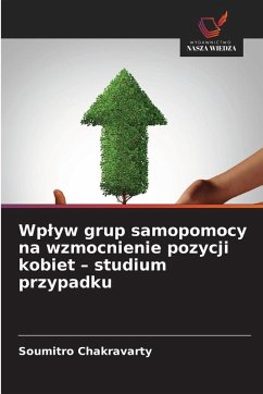 Cover Wp¿yw grup samopomocy na wzmocnienie pozycji kobiet - studium przypadku