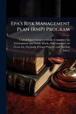 Epa's Risk Management Plan (RMP) Program