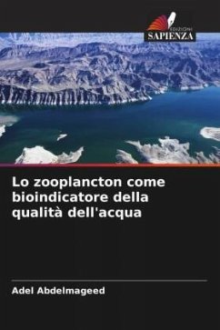 Cover Lo zooplancton come bioindicatore della qualità dell'acqua