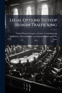 Cover Legal Options To Stop Human Trafficking