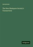 The New Shakspere Society's Transactions