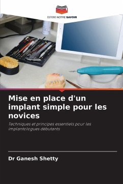 Mise en place d'un implant simple pour les novices Cover Mise en place d'un implant simple pour les novices
