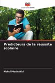 Prédicteurs de la réussite scolaire