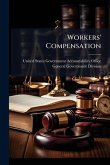 Workers' Compensation Workers' Compensation