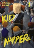 Kid Nappers, Band 01