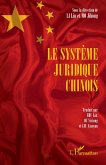 Le système juridique chinois Le système juridique chinois