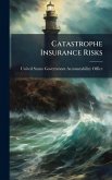 Catastrophe Insurance Risks