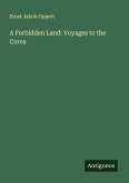 A Forbidden Land: Voyages to the Corea