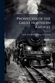 Prospectus of the Great Northern Railway