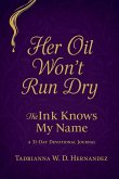 Her Oil Won't Run Dry