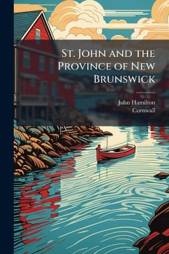 Cover St. John and the Province of New Brunswick