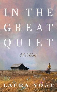 In the Great Quiet - Vogt, Laura