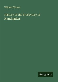 Cover History of the Presbytery of Huntingdon