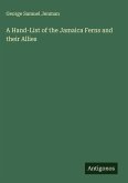 A Hand-List of the Jamaica Ferns and their Allies A Hand-List of the Jamaica Ferns and their Allies