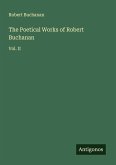 The Poetical Works of Robert Buchanan
