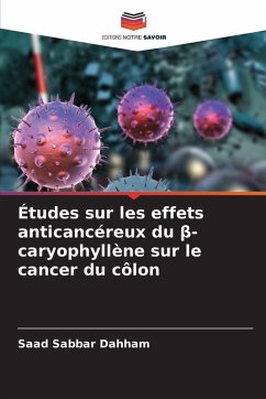Cover Études sur les effets anticancéreux du β-caryophyllène sur le cancer du côlon
