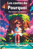 Les contes du Pourquoi Les contes du Pourquoi