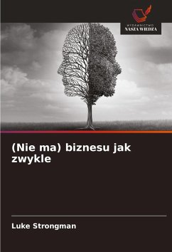 (Nie ma) biznesu jak zwykle - Strongman, Luke