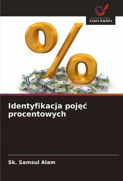 Identyfikacja poj¿¿ procentowych - Alam, Sk. Samsul