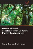Ocena potrzeb szkoleniowych w Ayum Forest Products Ltd