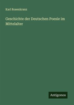 Cover Geschichte der Deutschen Poesie im Mittelalter