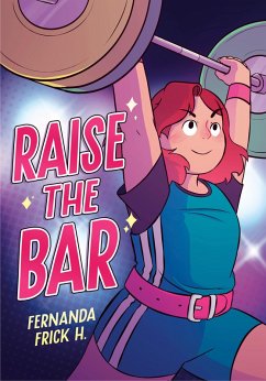 Cover Raise the Bar: A Graphic Novel
