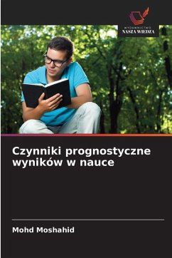 Cover Czynniki prognostyczne wyników w nauce