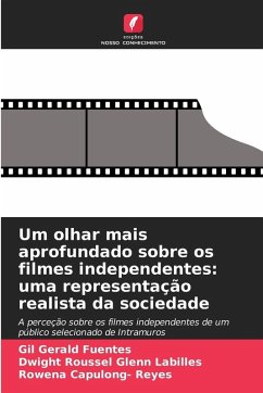 Cover Um olhar mais aprofundado sobre os filmes independentes: uma representação realista da sociedade