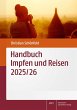 Handbuch Impfen und Reisen 2025/26 - Bild 1