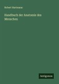 Handbuch der Anatomie des Menschen