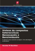 Síntese de compostos heterocíclicos Benzoxazóis e Benzimidazóis Síntese de compostos heterocíclicos Benzoxazóis e Benzimidazóis