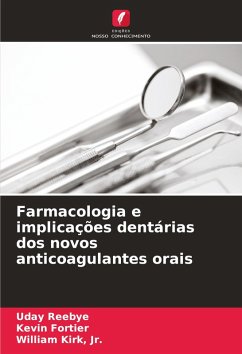 Cover Farmacologia e implicações dentárias dos novos anticoagulantes orais