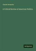 A Critical Review of American Politics