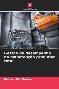 Gestão do desempenho na manutenção produtiva total Cover Gestão do desempenho na manutenção produtiva total