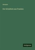 Der Schulbote aus Franken