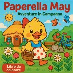 Paperella May - Avventure in Campagna