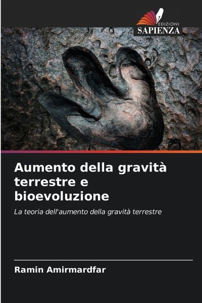 Aumento della gravità terrestre e bioevoluzione