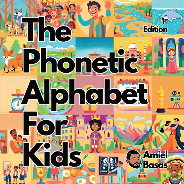 The Phonetic Alphabet For Kids The Phonetic Alphabet For Kids