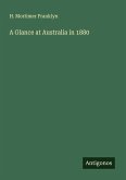 A Glance at Australia in 1880 A Glance at Australia in 1880