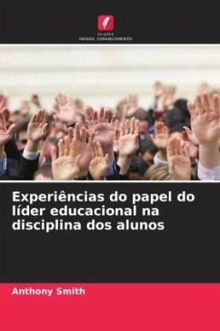 Cover Experiências do papel do líder educacional na disciplina dos alunos