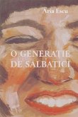 O GENERA¿IE DE S¿LBATICI O GENERA¿IE DE S¿LBATICI