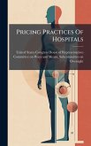Pricing Practices Of Hospitals Pricing Practices Of Hospitals