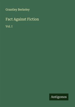 Fact Against Fiction - Berkeley, Grantley
